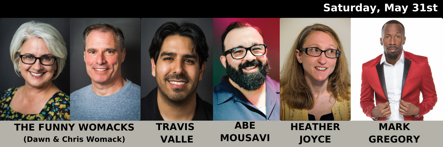 Lineup for May 31